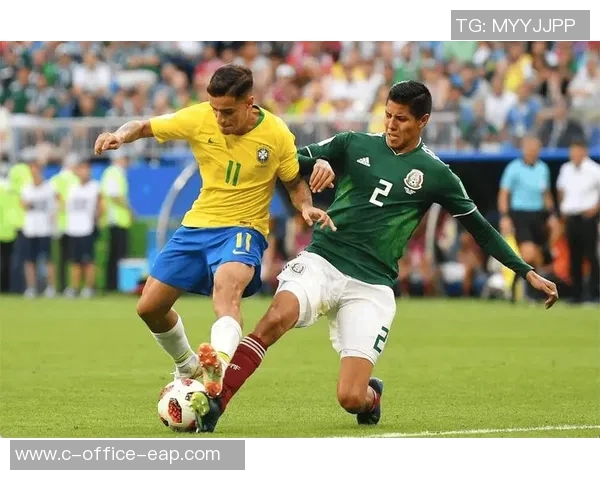 精彩对决墨西哥与巴西进球集锦回顾尽享足球盛宴 精彩对决墨西哥与巴西进球集锦回顾尽享足球盛宴